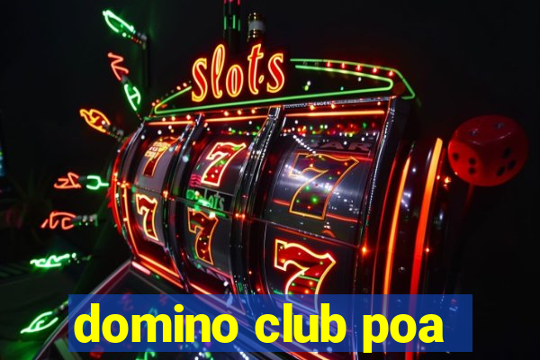 domino club poa